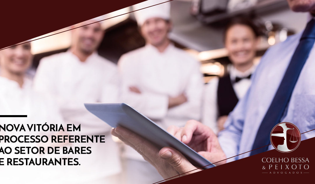 Nova vitória em processo referente ao segmento de bares e restaurantes.