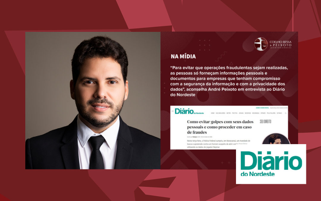 André Peixoto orienta como evitar fraudes com dados pessoais em matéria para o Diário do Nordeste